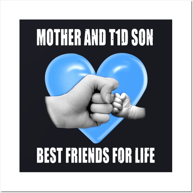 Mother And T1d Son Best Friend For Life Mother Wall Art by hathanh2